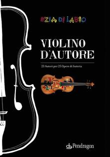 Violino dautore. Ediz. italiana e inglese.pdf