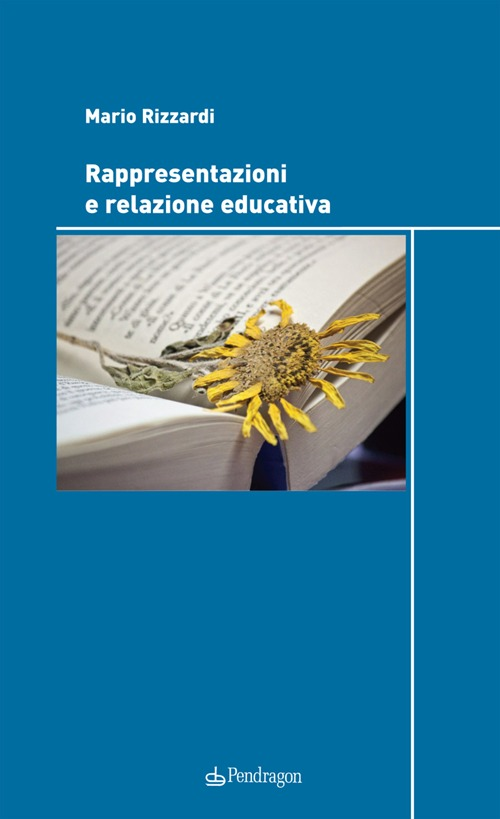 Rappresentazioni e relazione educativa Scarica PDF EPUB
