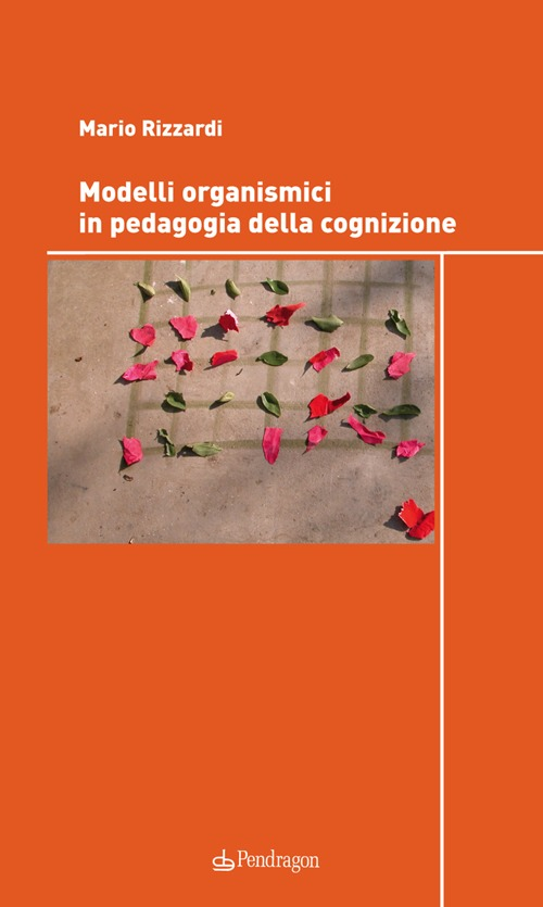 Modelli organismici in pedagogia della cognizione Scarica PDF EPUB
