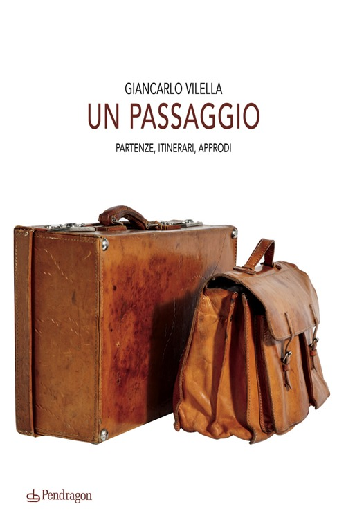 Un passaggio. Partenze, itinerari, approdi Scarica PDF EPUB
