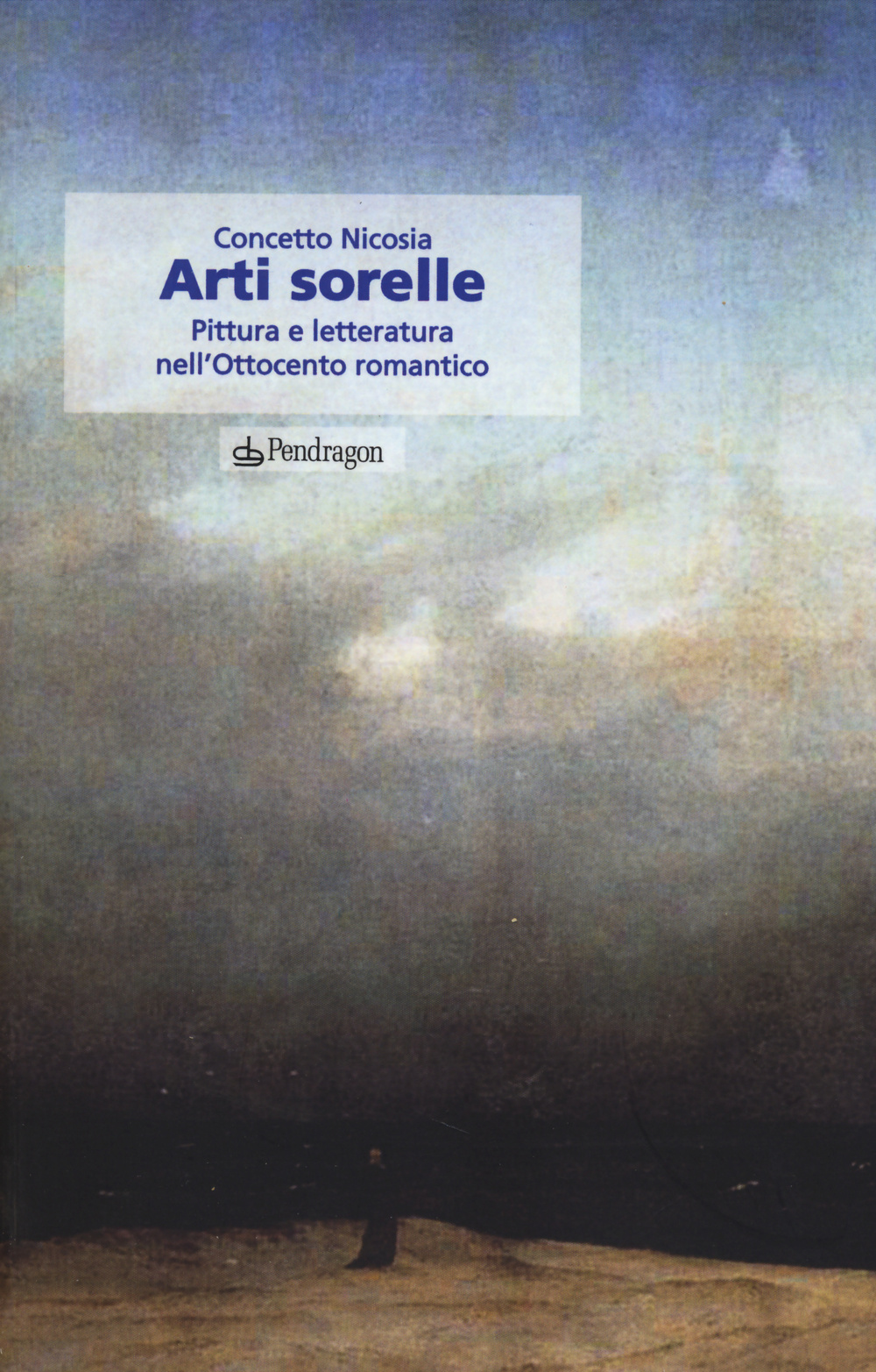 Arti sorelle. Pittura e letteratura nell'Ottocento romantico Scarica PDF EPUB
