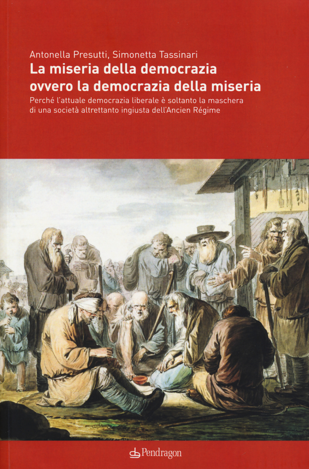 La miseria della democrazia ovvero la democrazia della miseria. Perché l'attuale democrazia liberale è soltanto la maschera di una società altrettanto ingiusta... Scarica PDF EPUB
