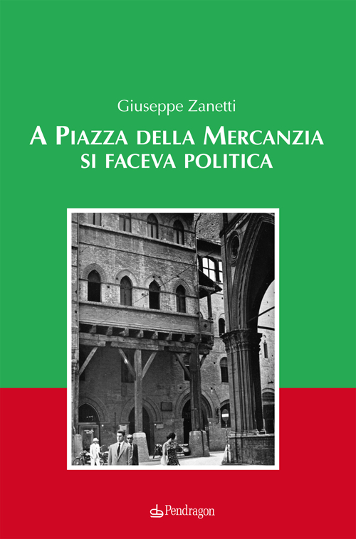 A piazza della mercanzia si faceva politica Scarica PDF EPUB
