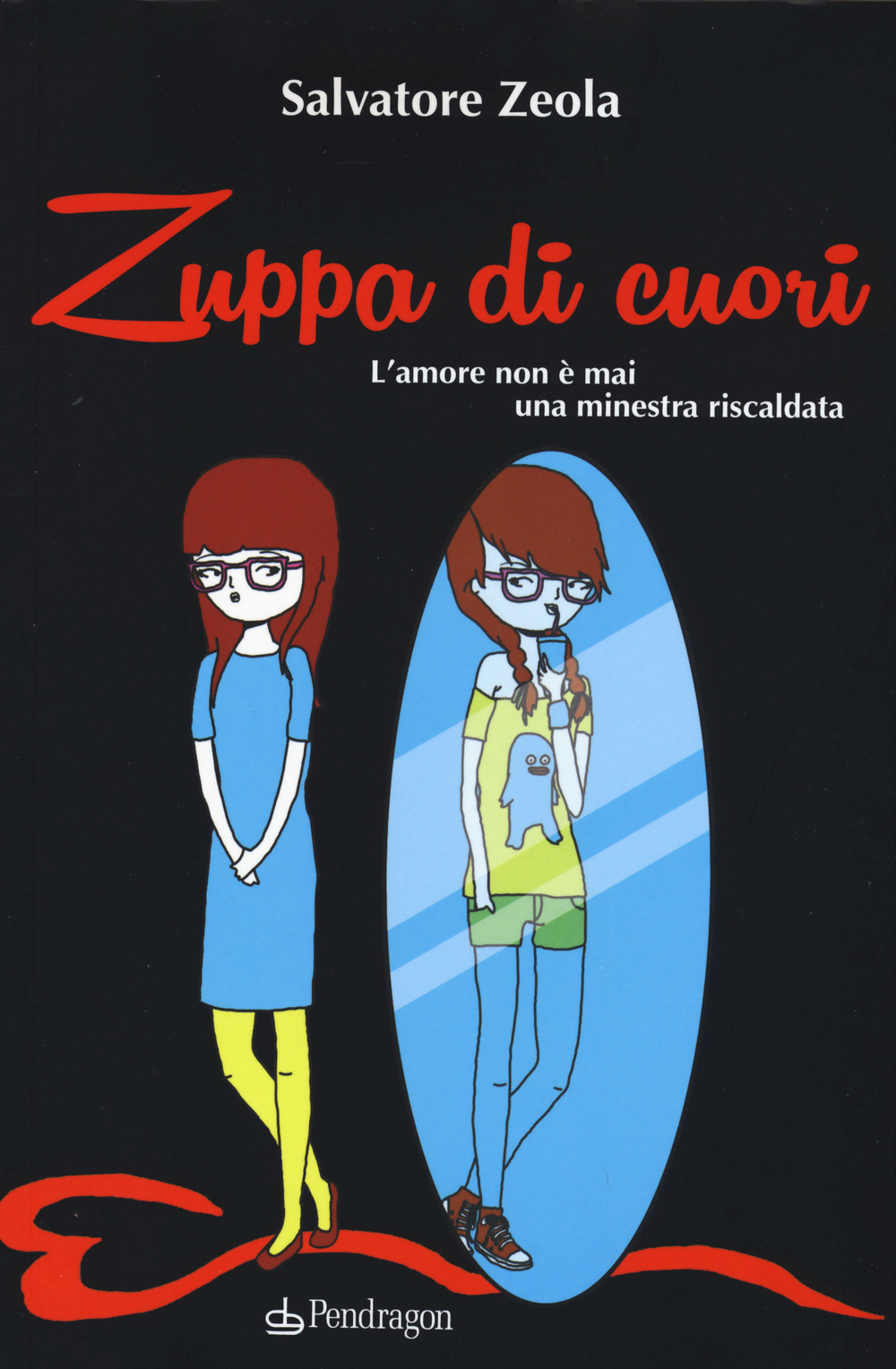 Zuppa di cuori. L'amore non è mai una minestra riscaldata Scarica PDF EPUB
