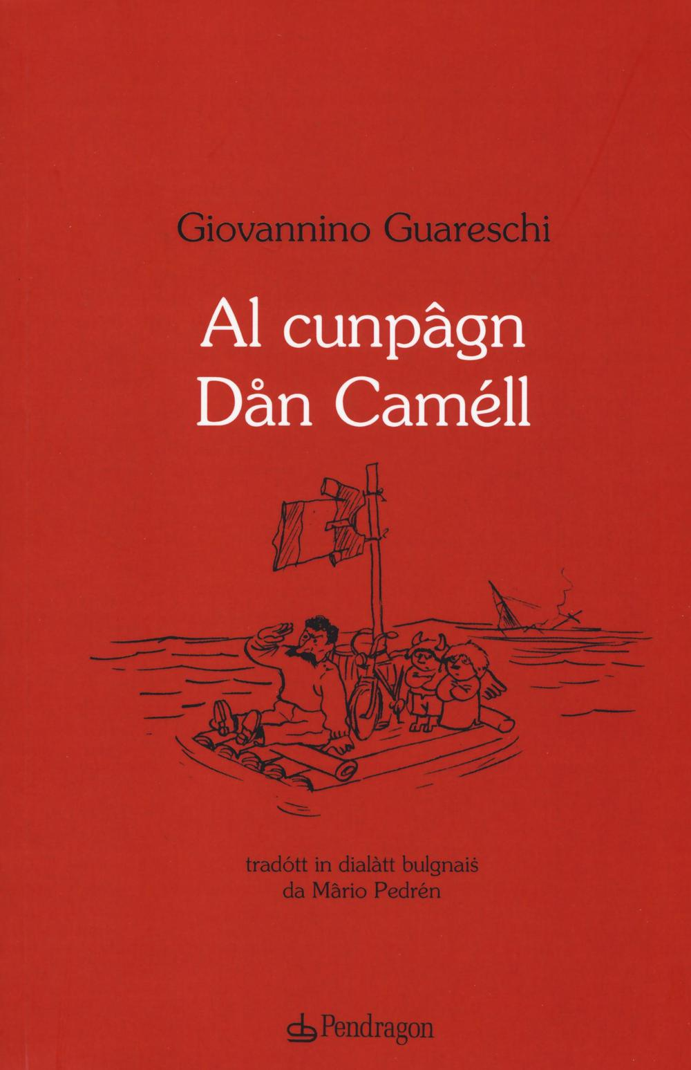 Al cunpâgn Dan Caméll Scarica PDF EPUB
