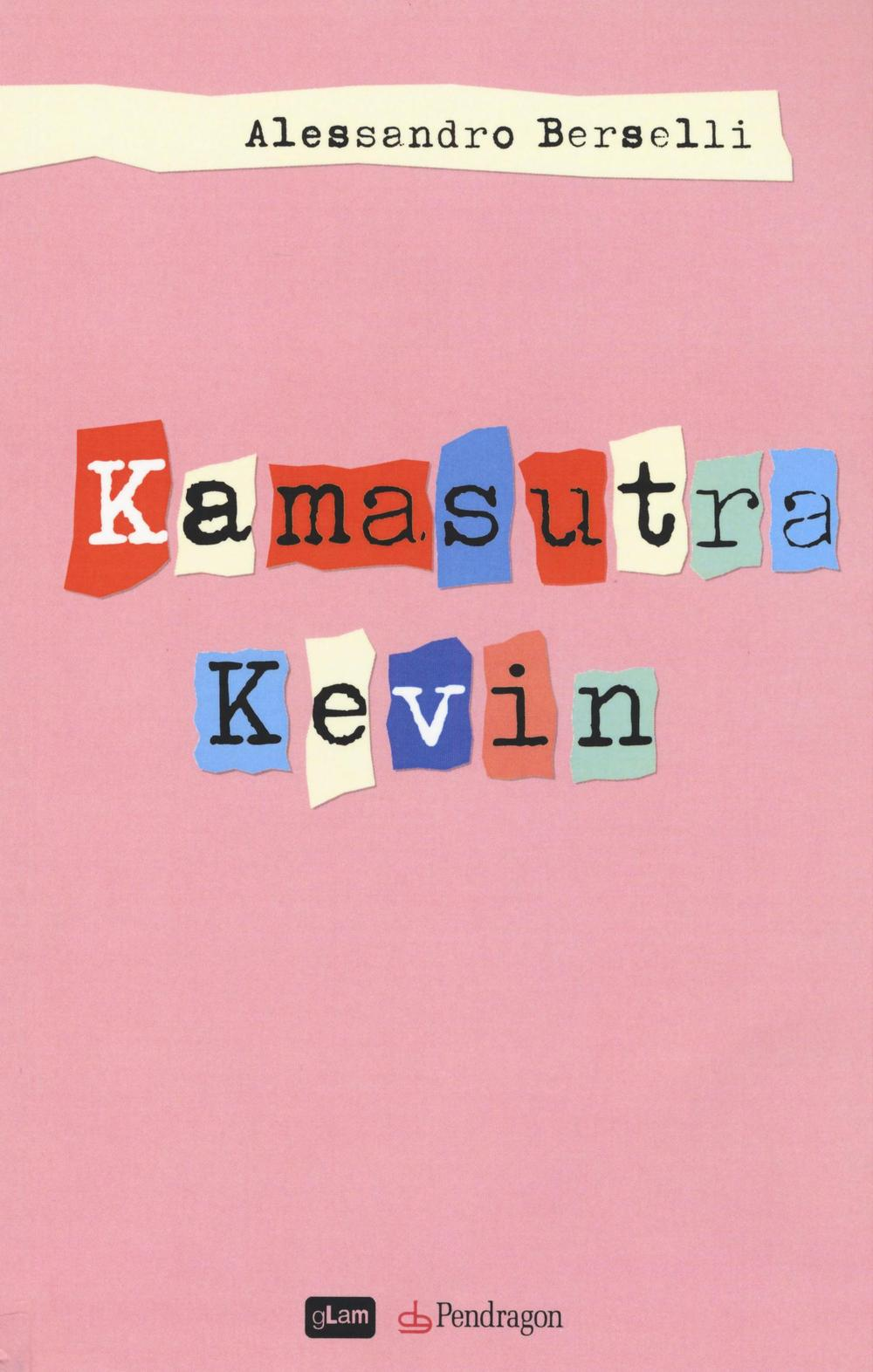 Kamasutra Kevin Scarica PDF EPUB
