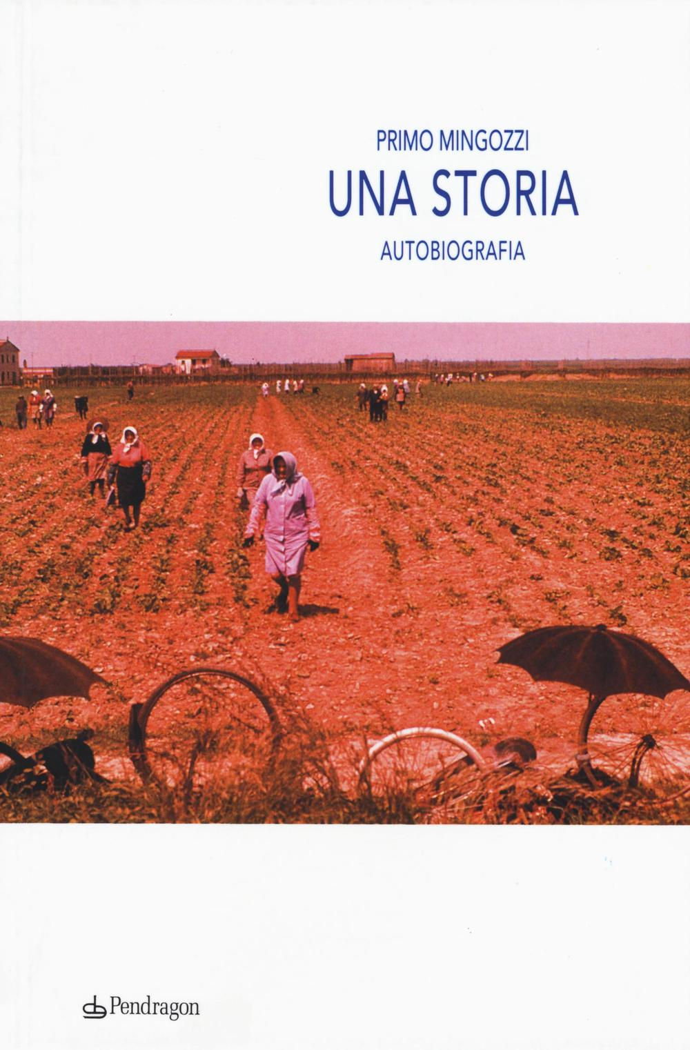 Una storia. Autobiografia Scarica PDF EPUB
