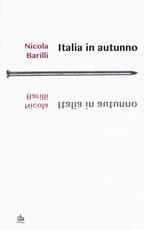 Libro Italia in autunno Nicola Barilli