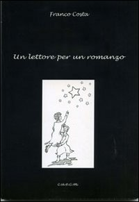 Un lettore per un romanzo Scarica PDF EPUB
