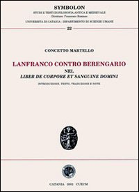 Lanfranco contro Berengario. «Nel liber de corpore et sanguine domini» Scarica PDF EPUB
