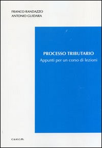 Processo tributario. Appunti per un corso di lezioni Scarica PDF EPUB
