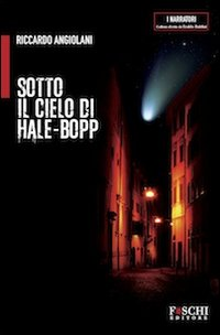 Sotto il cielo di Hale-Bopp Scarica PDF EPUB
