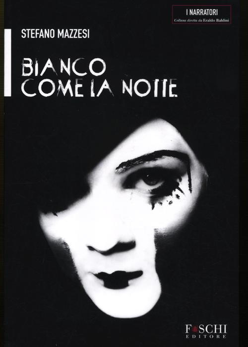 Bianco come la notte Scarica PDF EPUB
