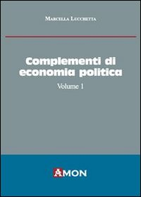 Complementi di economia politica. Vol. 1 Scarica PDF EPUB
