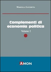 Complementi di economia politica. Vol. 2 Scarica PDF EPUB
