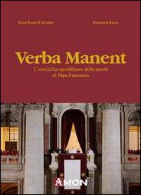 Verba manent. L'«enciclica quotidiana» delle parole di papa Francesco Scarica PDF EPUB
