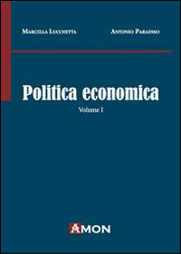 Politica economica. Vol. 1 Scarica PDF EPUB
