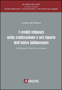 Crediti tributari nella realizzazione e nel riparto dell'attivo fallimentare