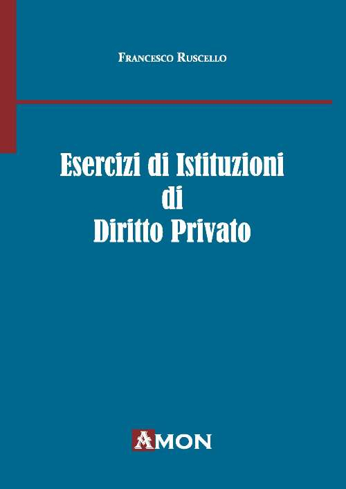 Esercizi di istituzioni di diritto privato Scarica PDF EPUB
