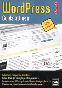 Wordpress 3. Guida all'uso Scarica PDF EPUB
