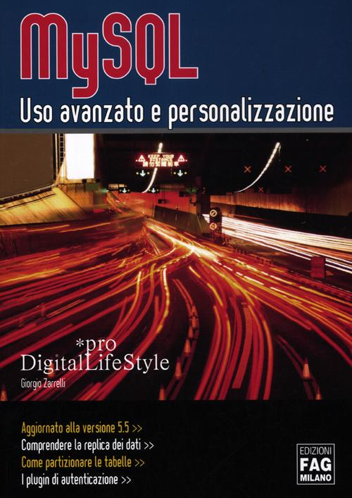 MySQL uso avanzato e personalizzazione Scarica PDF EPUB
