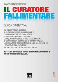 Il curatore fallimentare. Guida operativa Scarica PDF EPUB
