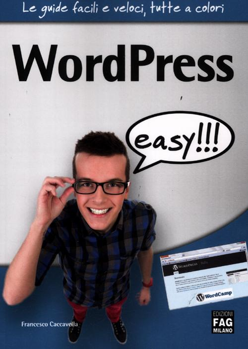 WordPress easy!!! Scarica PDF EPUB
