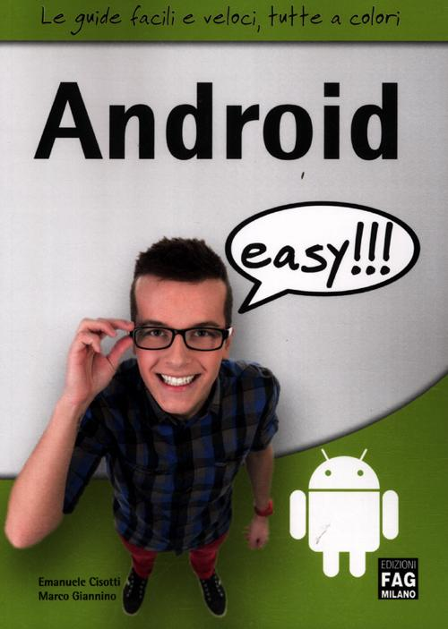 Android easy!!! Scarica PDF EPUB
