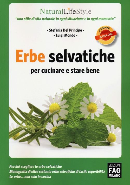 Erbe selvatiche per cucinare e stare bene Scarica PDF EPUB
