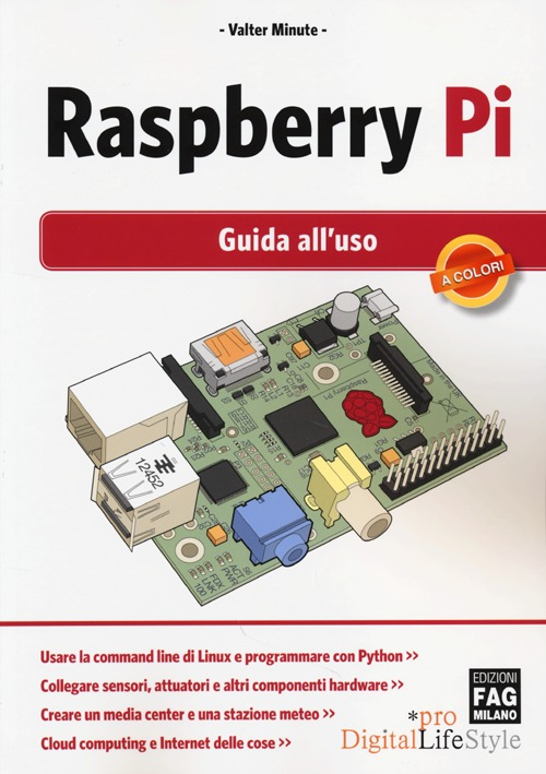 Raspberry Pi. Guida all'uso Scarica PDF EPUB
