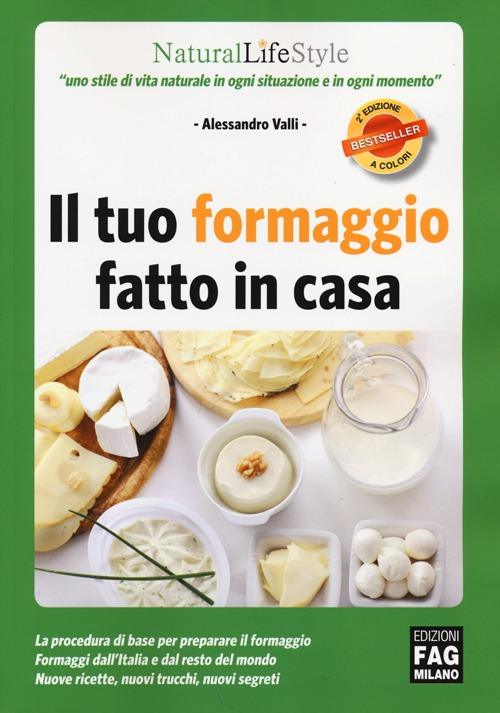 Il tuo formaggio fatto in casa Scarica PDF EPUB
