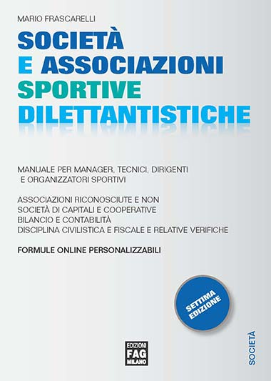 Società e associazioni sportive dilettantistiche Scarica PDF EPUB
