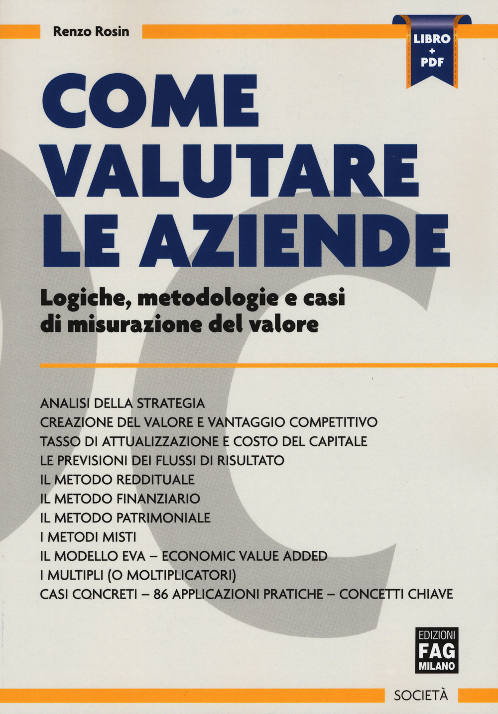 Come valutare le aziende. Logiche, metodologie e casi di misurazione del valore Scarica PDF EPUB
