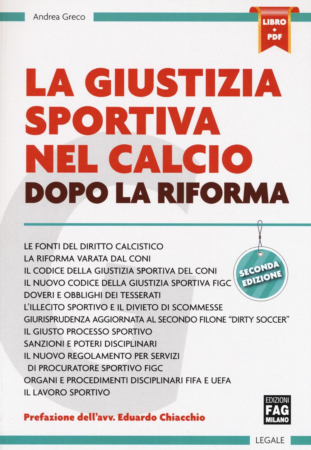 La giustizia sportiva nel calcio dopo la riforma. Con e-book Scarica PDF EPUB
