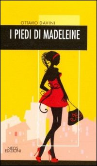 I piedi di Madeleine Scarica PDF EPUB
