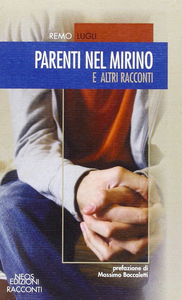 Parenti nel mirino e altri racconti Scarica PDF EPUB
