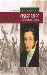 Cesare Balbo. Un ritratto di famiglia Scarica PDF EPUB
