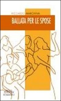 Ballata per le spose Scarica PDF EPUB
