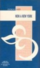 Non a New York Scarica PDF EPUB
