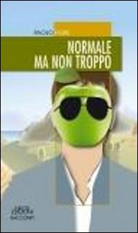 Normale ma non troppo Scarica PDF EPUB
