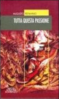 Tutta questa passione Scarica PDF EPUB
