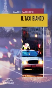 Il taxi bianco Scarica PDF EPUB
