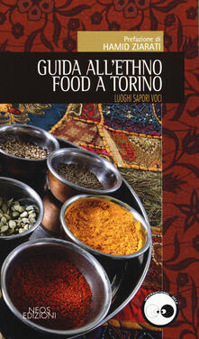 Guida allethno food a Torino. Luoghi, sapori, voci.pdf