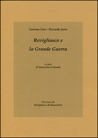 Revigliasco e la grande guerra Scarica PDF EPUB
