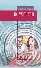 Libro Io lavo tu stiri