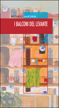 I balconi del levante Scarica PDF EPUB
