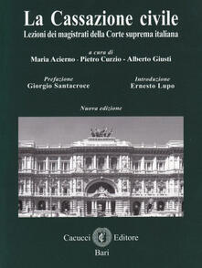 La cassazione civile. Lezioni dei magistrati della Corte suprema italiana.pdf
