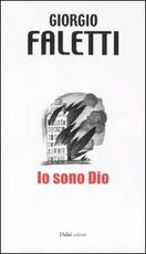 Libro Io sono Dio Giorgio Faletti