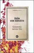 Libro Gioventù senza dio Ödön von Horváth