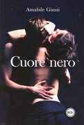 Libro Cuore nero Amabile Giusti